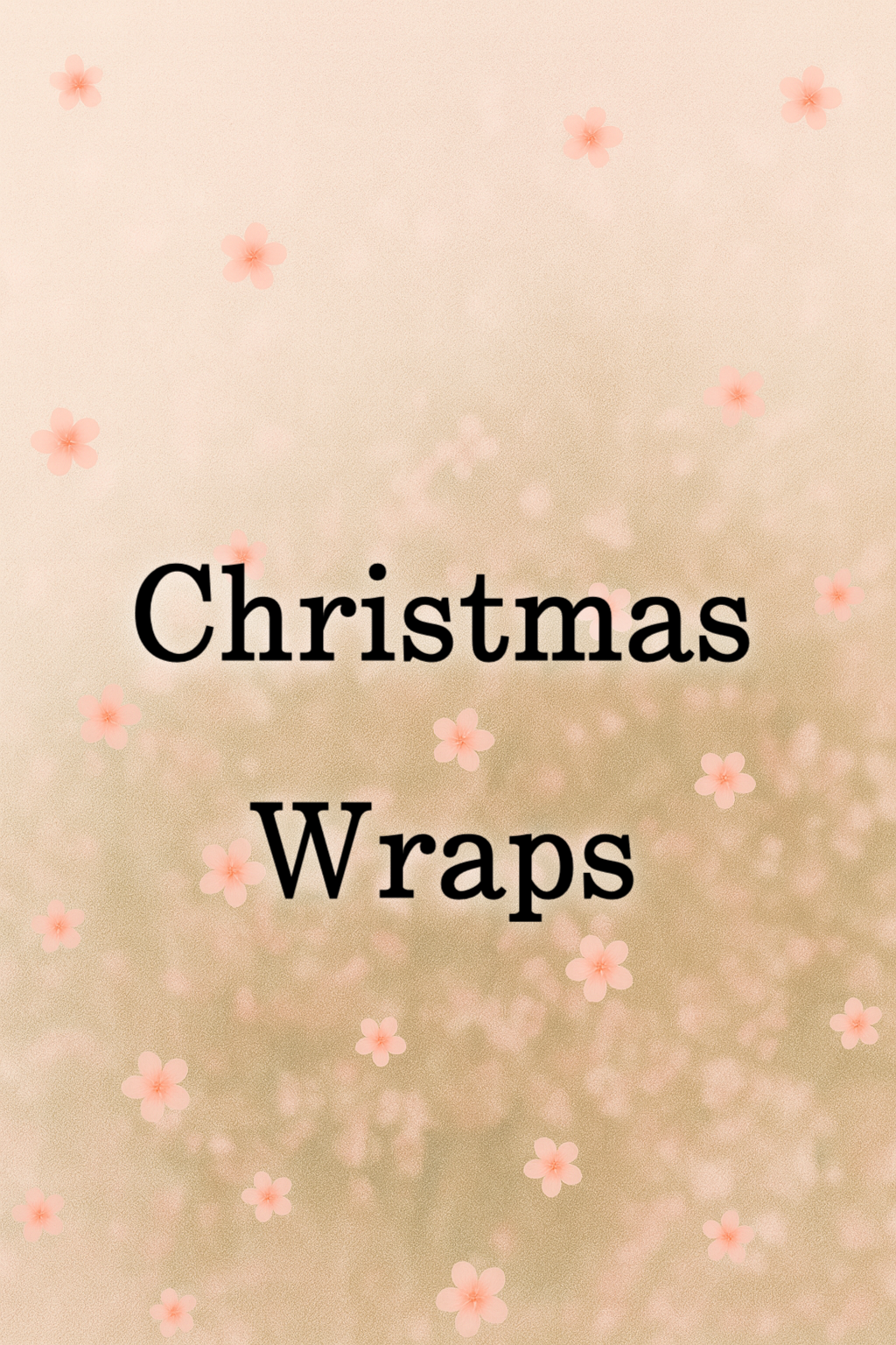 Christmas Wraps