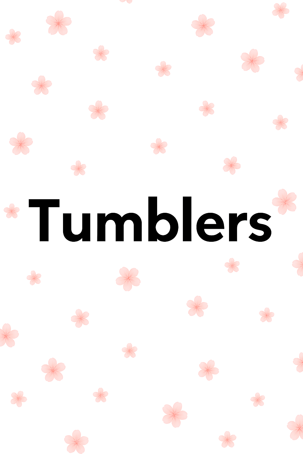 Tumblers