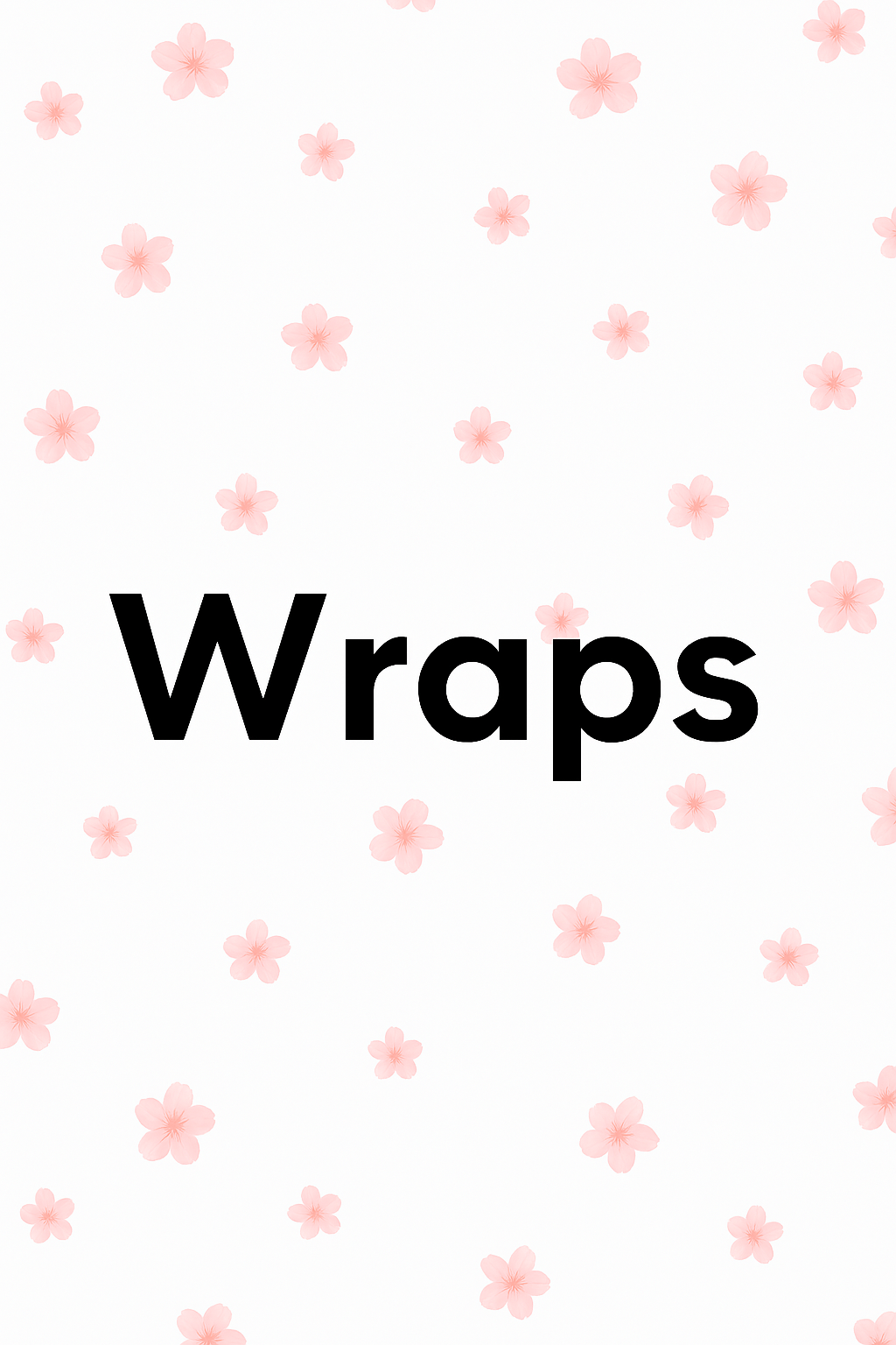 Wraps