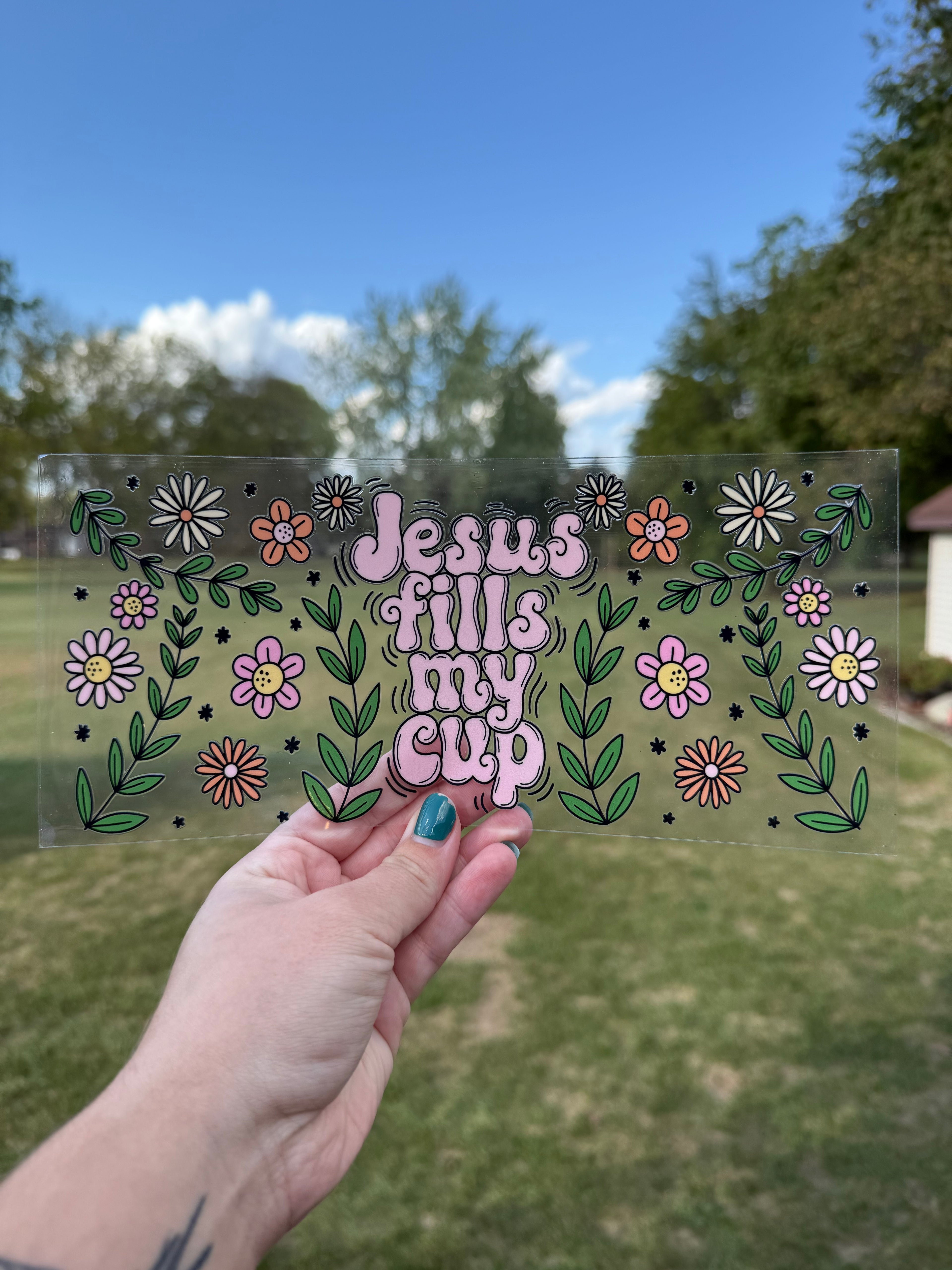 Jesus fills my cup Wrap