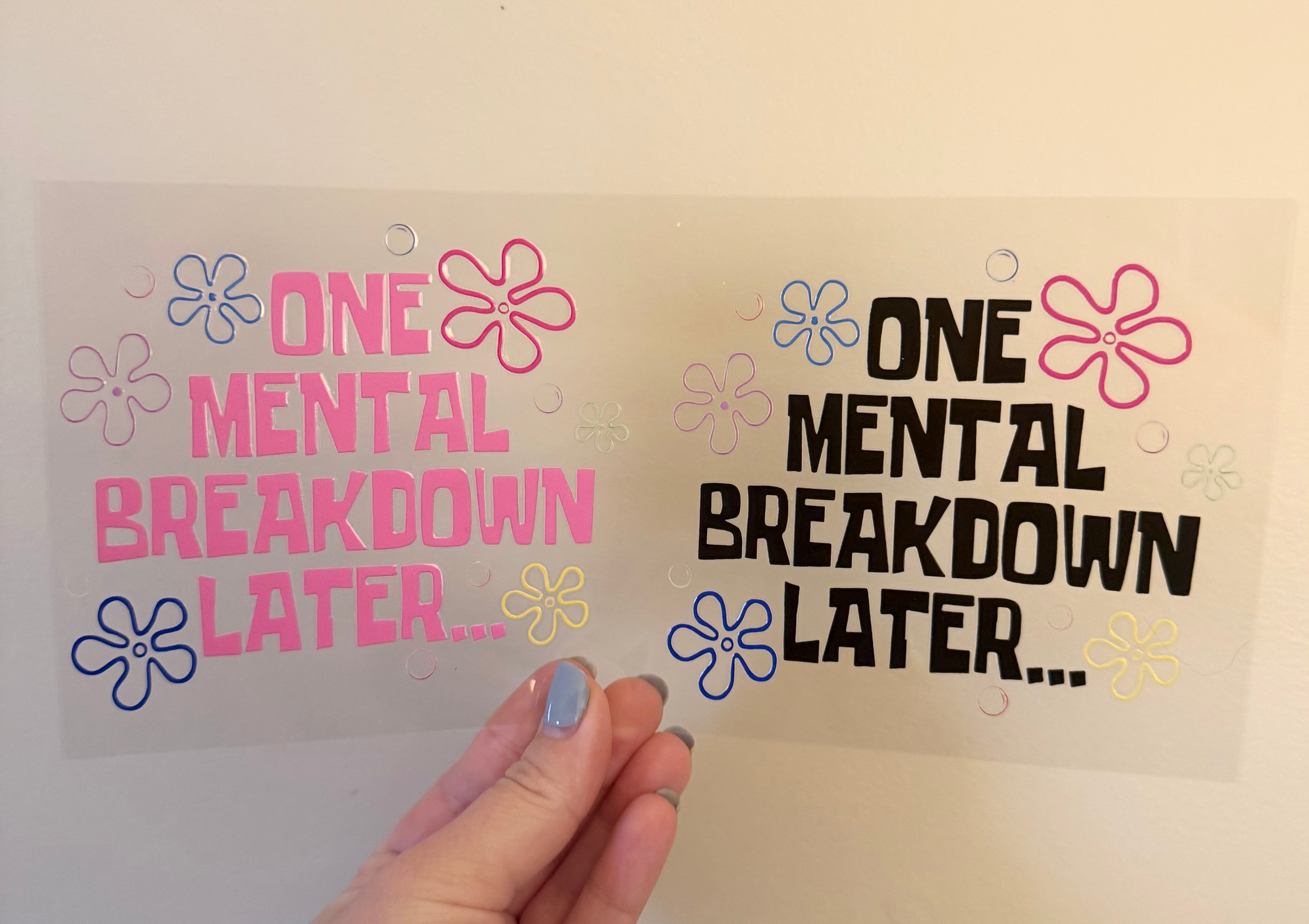 Mental Breakdown Wrap
