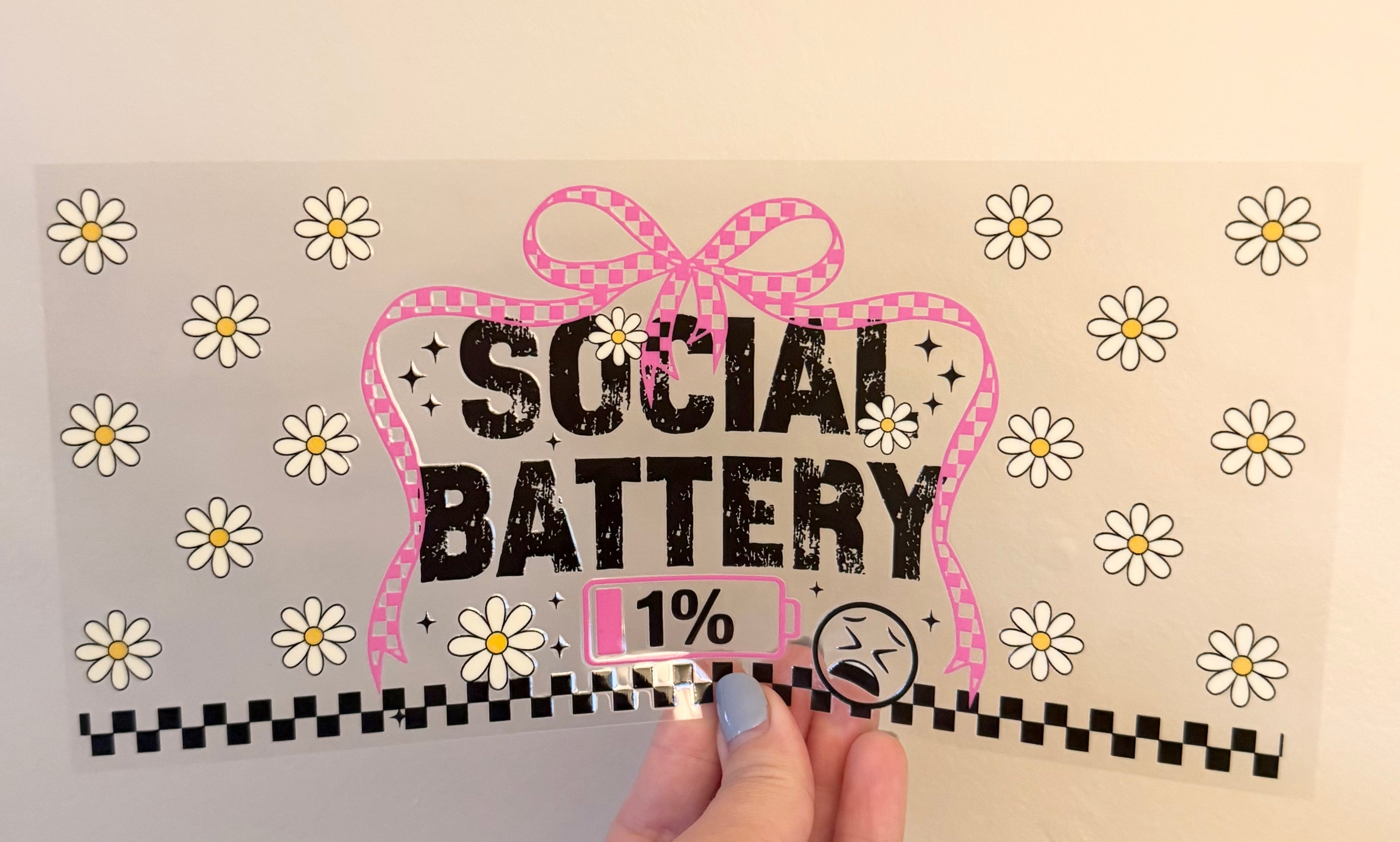 Social Battery 1% Wrap